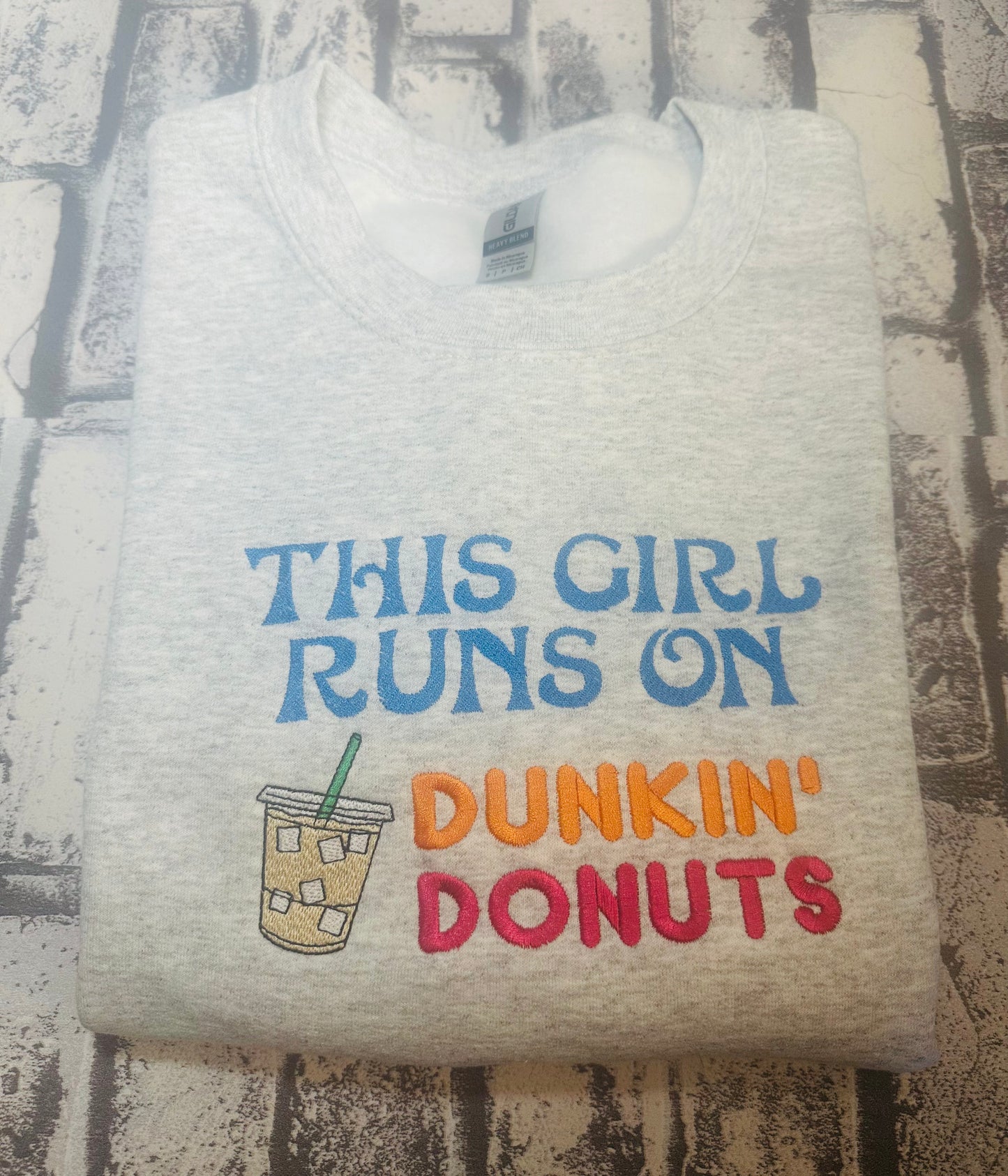 THIS GIRL RUNS ON DUNKIN EMBROIDERED SWEATSHIRT